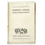 WYSPIAŃSKI S. - Meleager, Powrót Odysa, Protesilas i Achilleis (wszystkie wyd. I) Oprawa R....