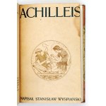 WYSPIAŃSKI S. - Meleager, Powrót Odysa, Protesilas i Achilleis (wszystkie wyd. I) Oprawa R....