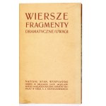 WYSPIAŃSKI S. - Wiersze, fragmenty dramatyczne, uwagi. 1910. Oprawa R. Jahody.