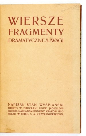 WYSPIAŃSKI S. - Poems, dramatic fragments, notes. 1910. bound by R. Jahoda.