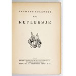 ŻUŁAWSKI Zygmunt - Refleksje. Warszawa 1939. Komisja Centralna Związków Zawodowych. 8, s. 304....