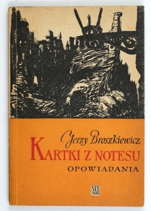 BROSZKIEWICZ J. - Cards from a notebook. 1955. dedication by the author.