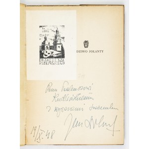 DOBRACZYŃŚKI J. - Przędziwo Jolanty. 1948. Dedykacja autora.