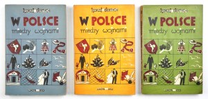 GIERTYCH J. - In Poland between the wars. Vol. 1-3. London 1950. dedication by the author.
