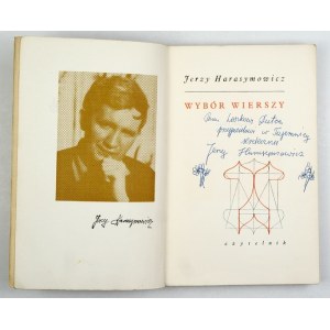 HARASYMOWICZ J. - Wybór wierszy. Warszawa 1967. Dedykacja autora.
