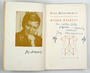 HARASYMOWICZ J. - A selection of poems. Warsaw 1967. dedication by the author.