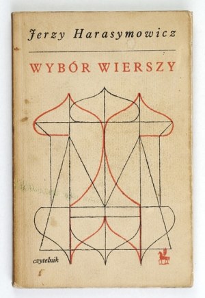 HARASYMOWICZ J. - A selection of poems. Warsaw 1967. dedication by the author.