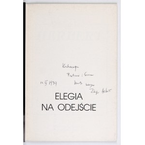 HERBERT Z. – Elegia na odejście. 1992. Dedykacja autora.