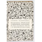 IŁŁAKOWICZÓWNA K. - Bajeczna opowieść. 1958. Dedykacja autorki.