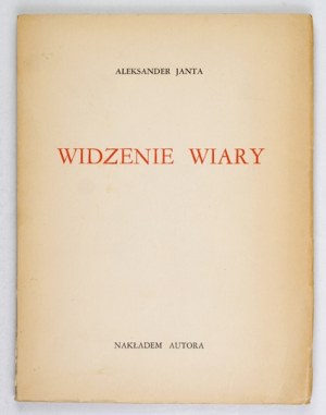 JANTA A. - A vision of faith. 1946. dedication by the author.