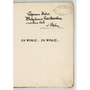 KOMORNICKI S. - Za Wisłę!... Za Wisłę!... 1913. Dedykacja autora. Okładka K....