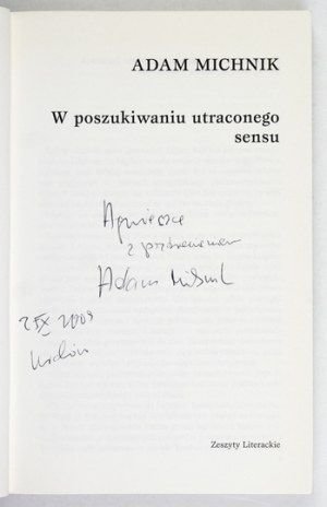 MICHNIK A. - In search of lost meaning. 2007. author's dedication.