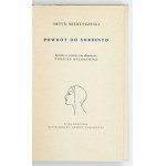 MIĘDZYRZECKI A. - Powrót do Sorrento. 1958. Dedykacja autora dla H. Berezy.