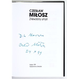 MIŁOSZ C. - Zniewolony umysł. 1999. Dedykacja autora