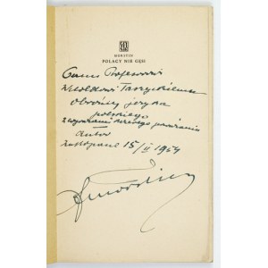 MORSTIN L. H. - Polacy nie gęsi. 1952. Dedykacja autora dla W. Taszyckiego.
