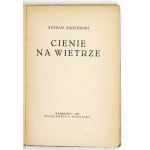 NAPIERSKI S. - Cienie na wietrze. 1928. Dedykacja autora dla J. Kurka.