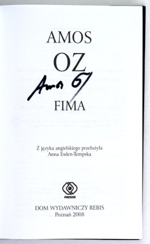 OZ A. - Fima. 2008. author's signature.