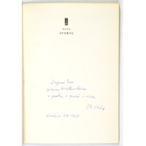 OŻÓG J/ B. - Spokój. 1967. Dedykacja autora