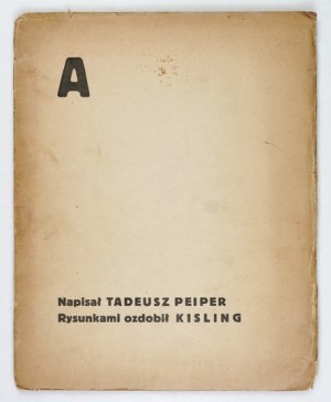 PEIPER T. - A. 1924 Dedication and author's corrections to the text. Debut. Illustrated by M....