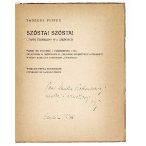 PEIPER T. - Szósta! Szósta! 1925. Dedykacja autora. Okładka W. Strzemińskiego.