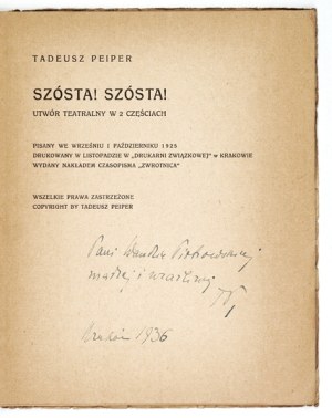 PEIPER T. - Sixth! Sixth! 1925. dedication by the author. Cover by W. Strzeminski.