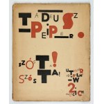 PEIPER T. - Szósta! Szósta! 1925. Dedykacja autora. Okładka W. Strzemińskiego.