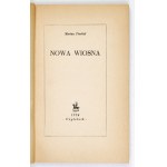 PIECHAL M. - Nowa wiosna. 1954. Dedykacja autora.