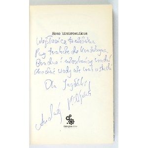 PILIPIUK A. - Homo bimbrownikus. 2009. Z wierszowaną dedykacją autora.