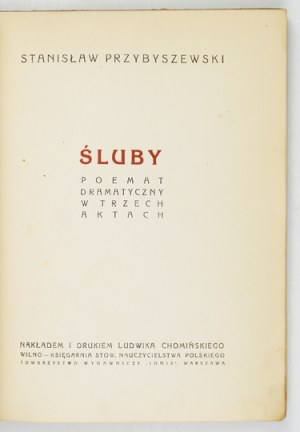 PRZYBYSZEWSKI S. - Vows. 1923. signed by the author.