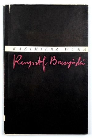 WYKA K. - Krzysztof Baczynski. 1961. dedication by the author.