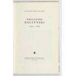 WYKA K. - Krzysztof Baczyński. 1961. Dedykacja autora.