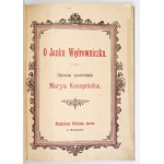 KONOPNICKA M. - O Janku Wędrowniczku. 1893. Pierwsze wydanie.