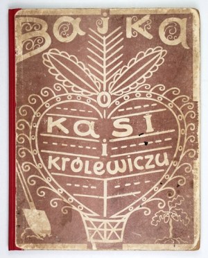 RYDEL L. - The tale of Kasi and the prince. Illustrated by S. Debicki. 1904. book entirely lithographed.