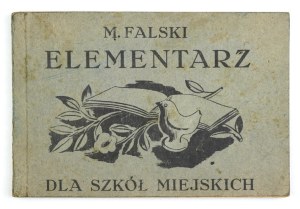 FALSKI M. - Elementary for the first grade of common schools. 1947.