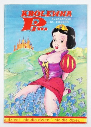 The Princess of Pi... Text by Alexander Fredro. Drawn by Krzysztof Rosiecki. Warsaw 1991. oficyna 