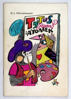 TYTUS, Romek and A'Tomek. Book 18. 1989. 1st ed.