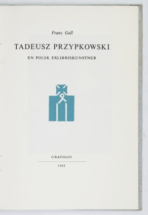Tadeusz Przypkowski, en polsk exlibriskunstner. 1963. with 10 linocut exlibrises.