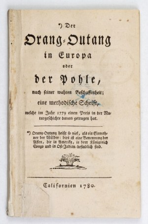 BENKOWITZ C. - Der Orang-Outang in Europa oder der Pohle. (A satire on relations in Poland)....
