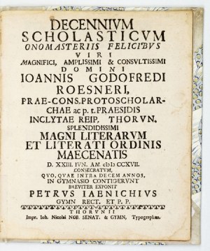 JAENICHEN Peter - Decennivm Scholasticvm onomasteriis felicibvs viri Magnifici [...]....