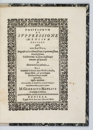 MANLIUS Georg - Positionvm de svppressione mesivm dodekas [gr.], quâ non sine Deo, Magnifico, Excellentissimo, [......