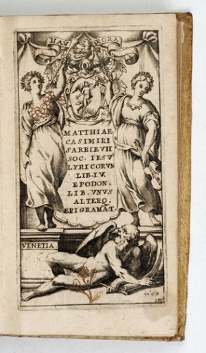 SARBIEWSKI M. K. - Lyricorvm libri IV. Venetiis 1697.