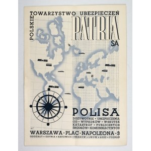 [POLISA ubezpieczeniowa]. Polskie Towarzystwo Ubezpieczeniowe Patria SA. Polisa, dożywotnie ubezpieczenia od wypadków ws...