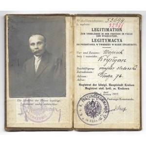 LEGITYMACJA do pozostania w twierdzy w razie ewakuacyi - wystawiona mistrzowi stolarskiemu Wojciechowi Krstyanowi dn. 1 ...