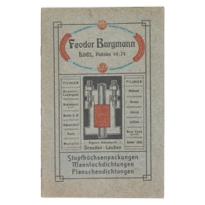 BURGMANN Fedor. Grösste und älteste Spezialfabrik für Dichtungsmaterialien. [Katalog]. Oktober 1911. Lodz 1911. 8,...