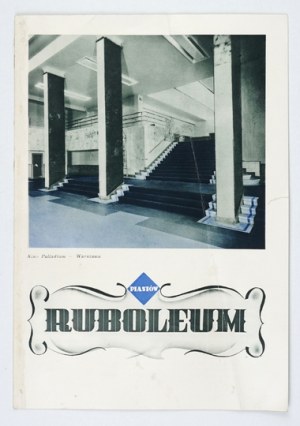 PIASTÓW, Rubber Works, Rubber Products Factory. Ruboleum. Warsaw 1938. 8, p. [8]....