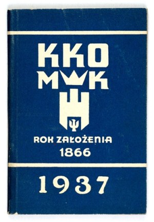 KOMUNALNA Kasa Oszczędności Miasta Krakowa. Calendar for the year 1937. 2nd edition. Cracow. Komunalna Kasa Oszczędności....