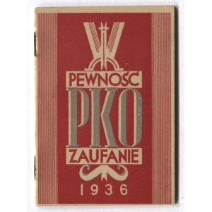 POCZTOWA Kasa Oszczędności. Kalendarz P.K.O. Pocztowej Kasy Oszczędności na rok 1936. Warszawa. 16, s. 31, [1]....
