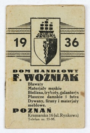 WOŹNIAK F[ranciszek]. Trading House. Pocket Calendar for the year 1936. poznań. Print. Kupiec