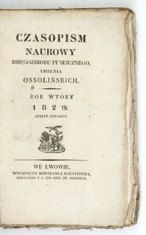 Ossolineum Scientific Journals. R. 2, vol. 4. 1829.