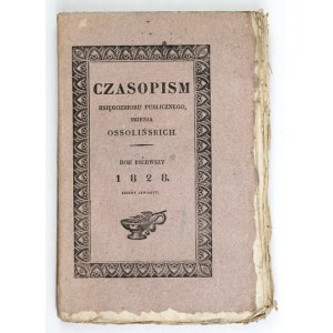 CZASOPISM Naukowy Ossolineum. R. 1, zesz. 4. 1828.